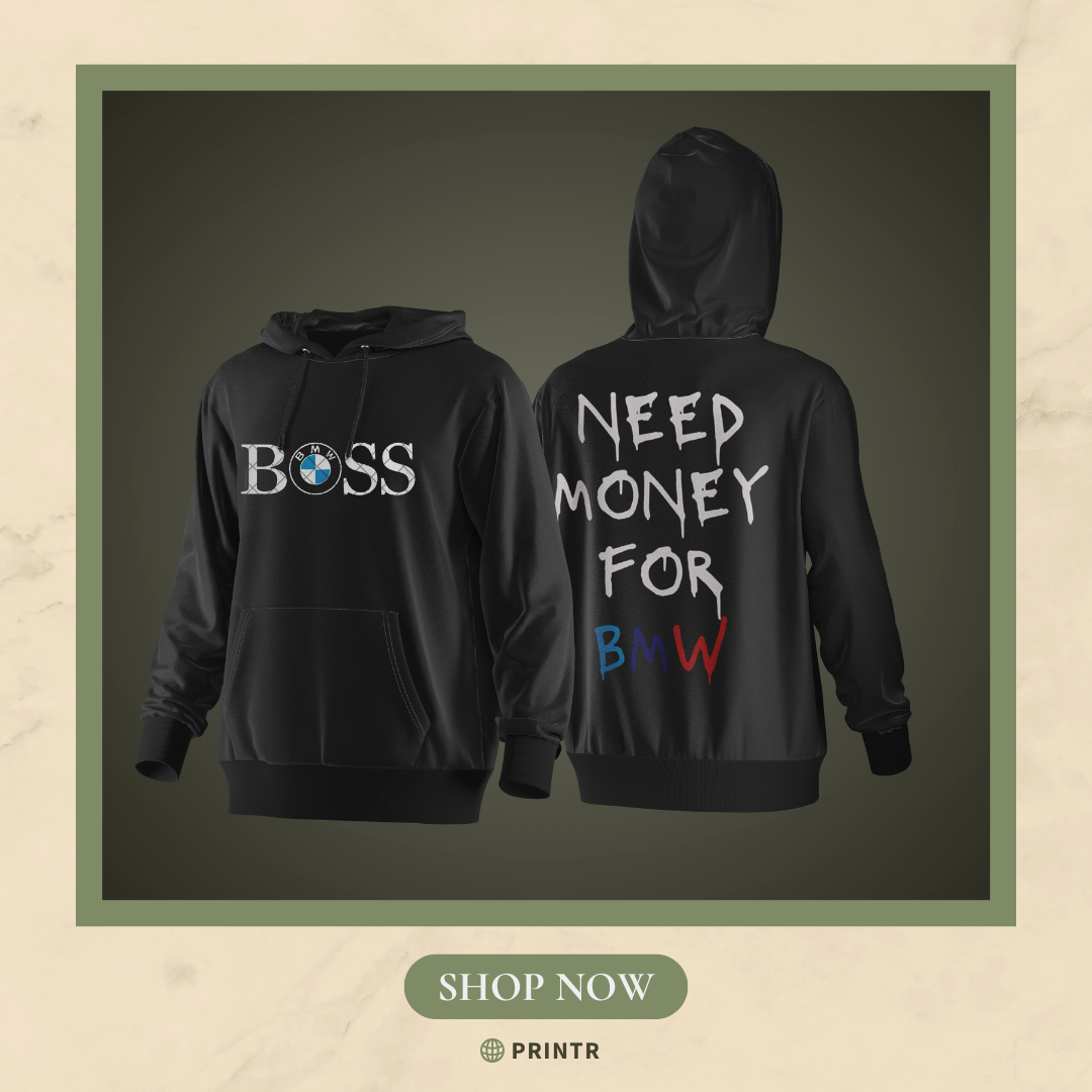NEED MONEY FOR BMW Hoodie