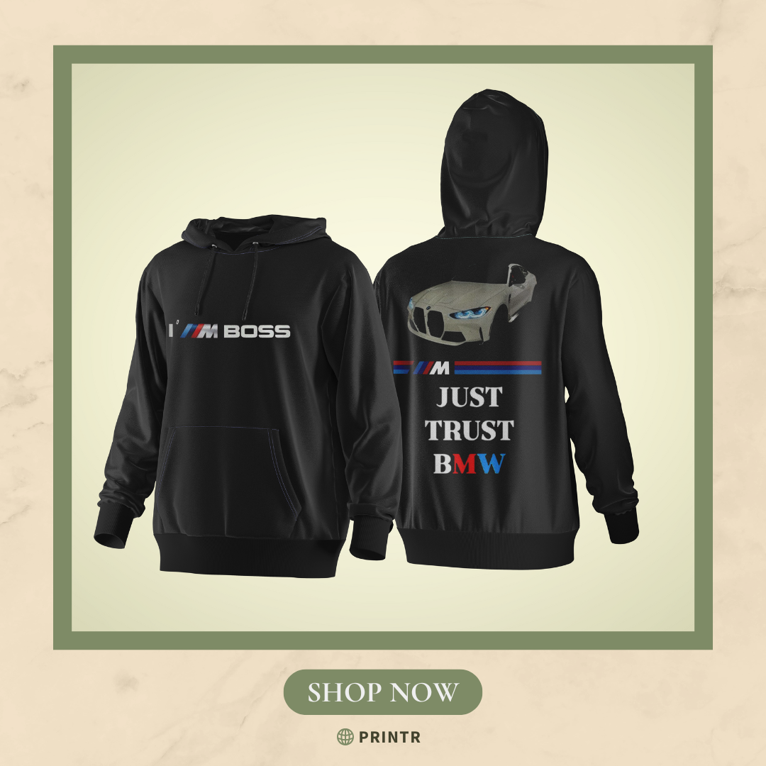JUST TRUST BMW Hoodie